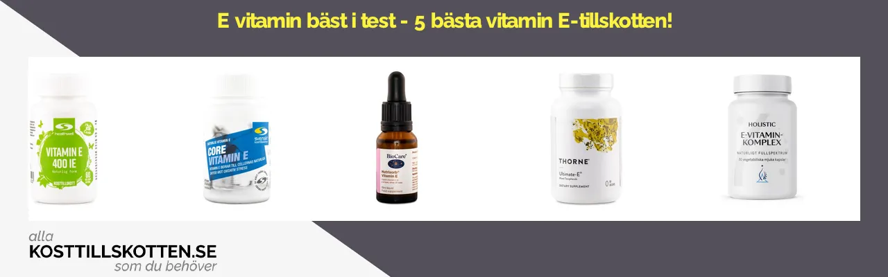 E vitamin bäst i test