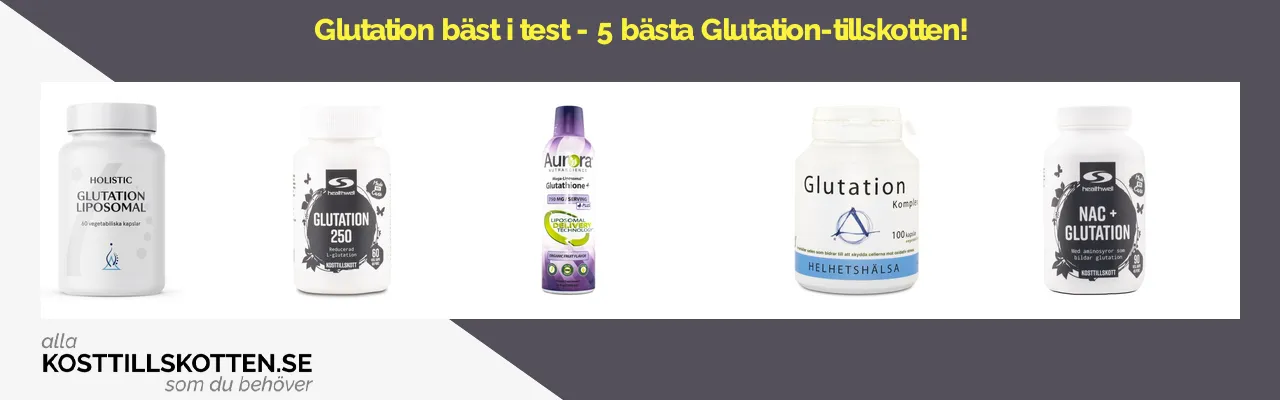 Glutation bäst i test