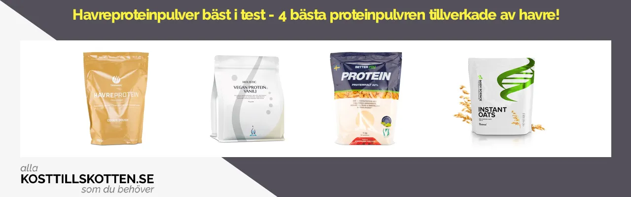 Havreproteinpulver bäst i test