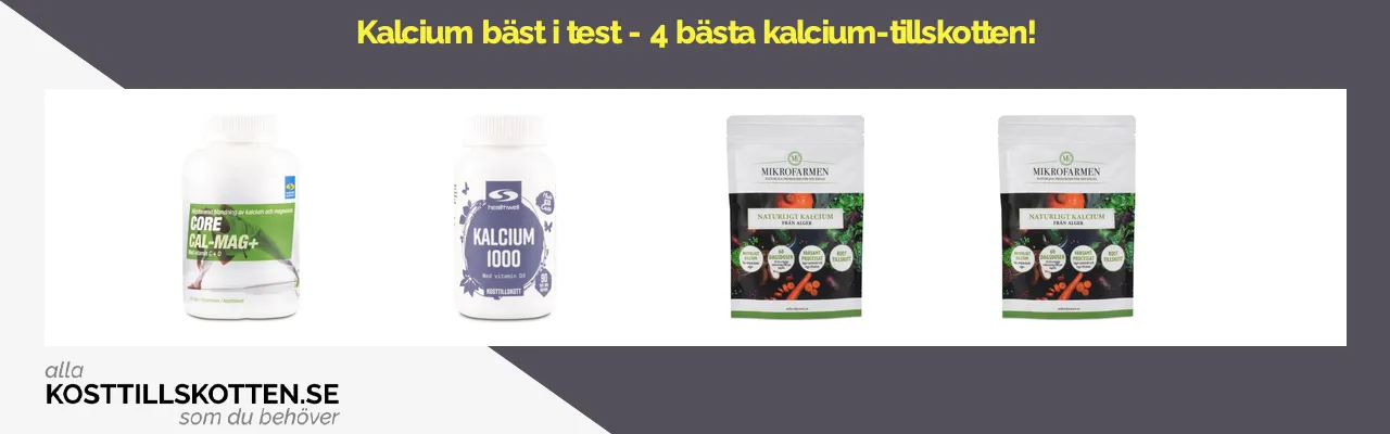 Kalcium bäst i test