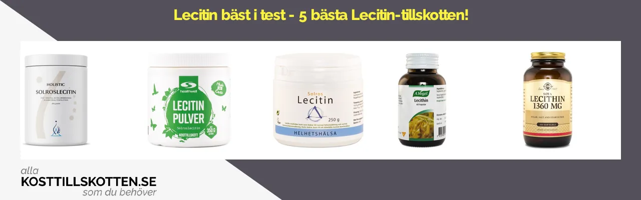 Lecitin bäst i test