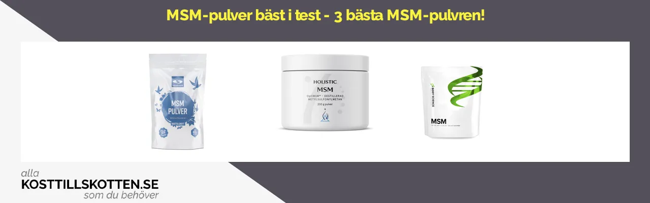 Msm pulver bäst i test