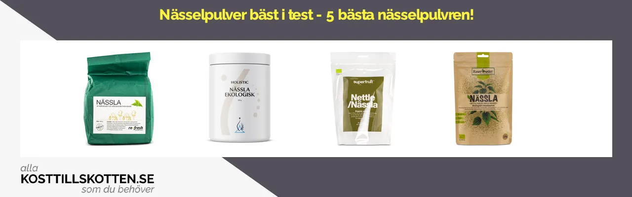 Nässelpulver bäst i test