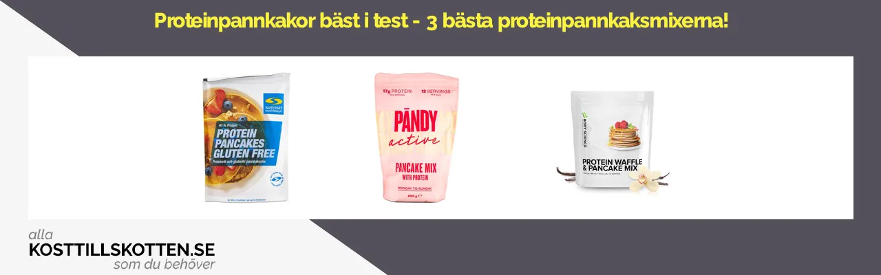 Proteinpannkakor bäst i test