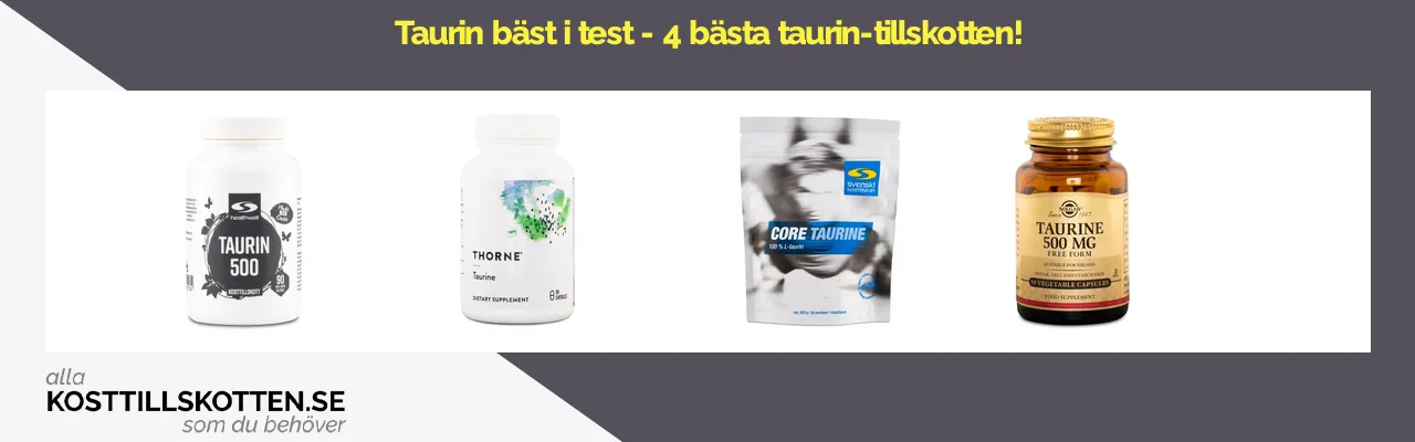 Taurin bäst i test